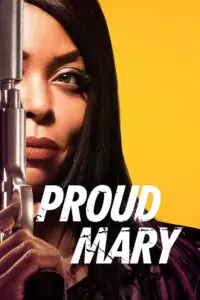 Proud Mary (2018) Movie Poster
