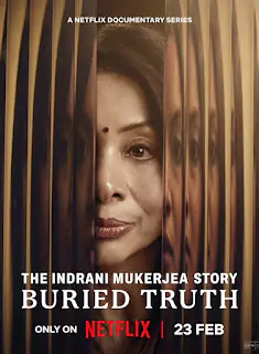 The Indrani Mukerjea Story: Buried Truth S01 (2024) Movie Poster