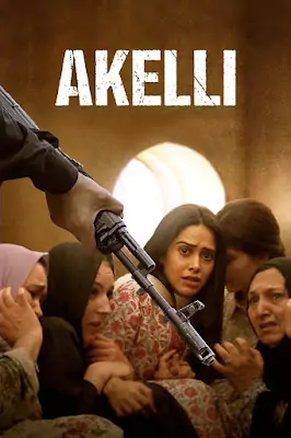 Akelli (2023) Movie Poster