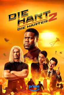 Die Hart 2: Die Harter (2024) Movie Poster