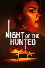 Night of the Hunted (2023) Movie Poster
